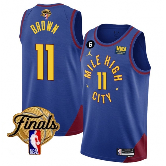 Men Denver Nuggets 11 Bruce Brown Blue 2023 Finals Statement Edition With NO 6 Patch Stitched Basketball Jersey Men Denver Nuggets 11 Bruce Brown Blue 2023 Finals Statement Edition With NO 6 Patch Stitched Basketball Jersey